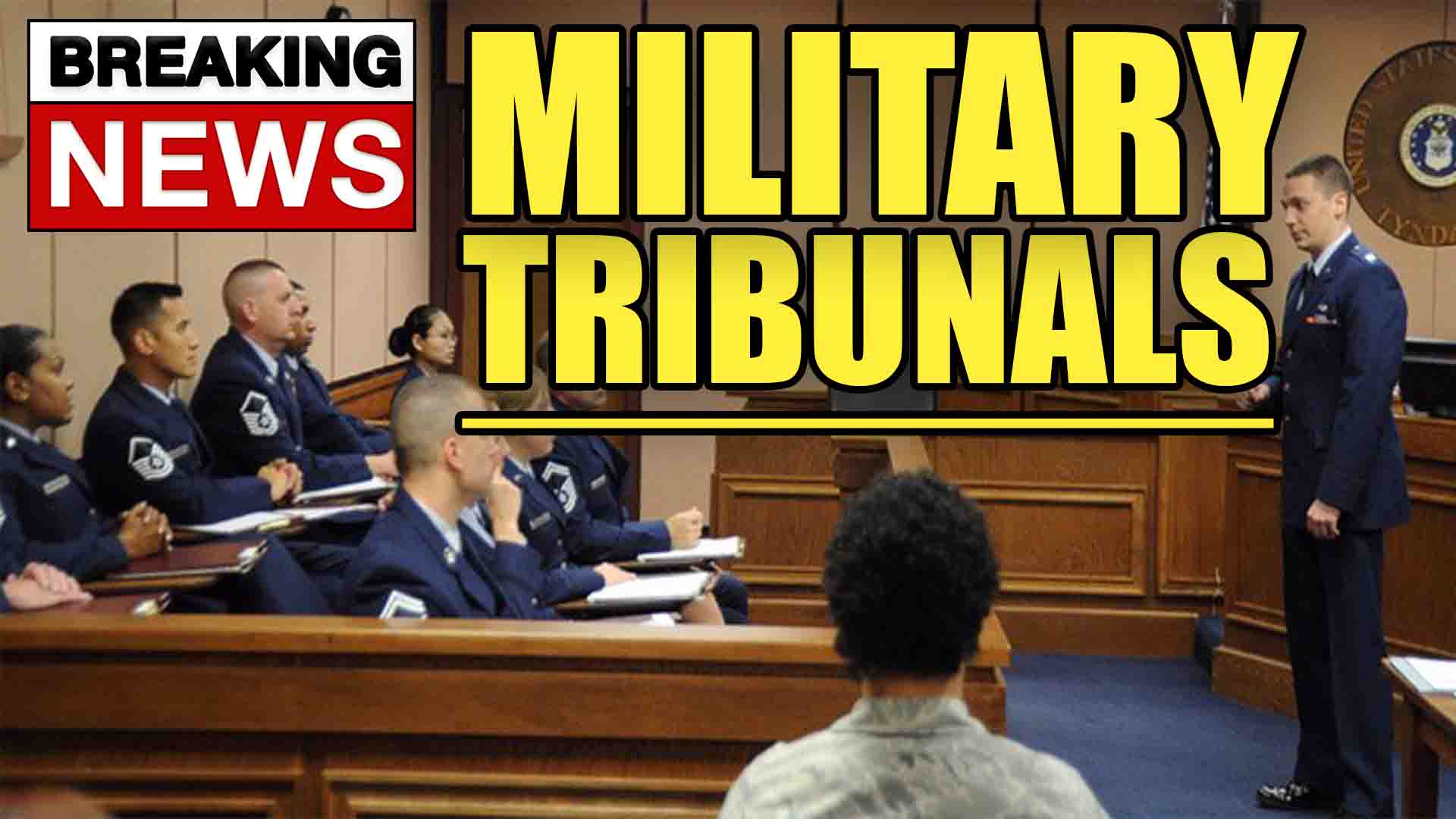 MILITARY TRIBUNALS COMING TO TRAITOR DEMOCRATS!! UNIFORM ...